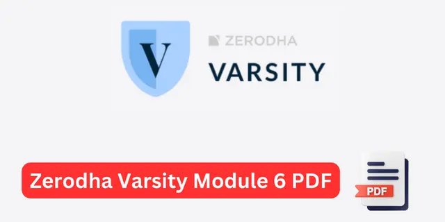 Zerodha Varsity Module 6 PDF Hindi