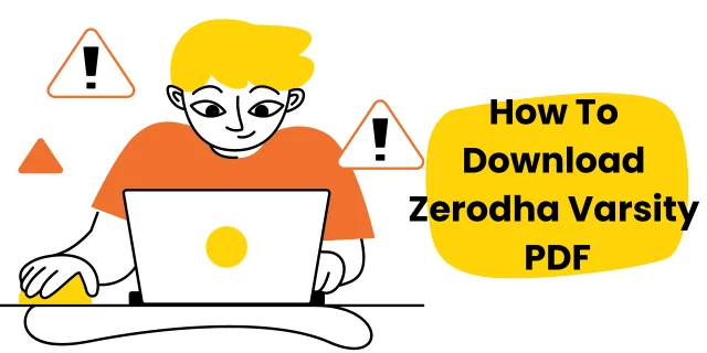 How To Download Zerodha Varsity PDF